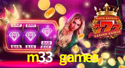 m33 games bet